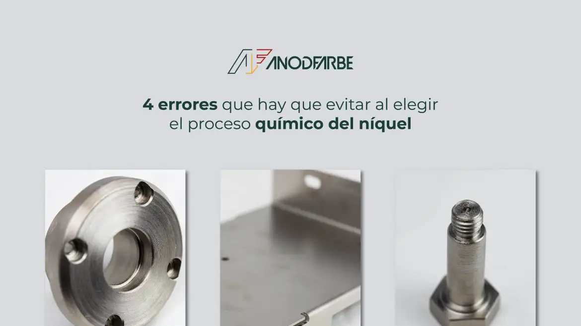 4 errores que hay que evitar al elegir el proceso de níquel químico