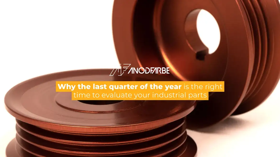 Why the last quarter of the year is the right time to evaluate your industrial parts